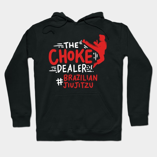 Choke Dealer Jiu Jitsu Hoodie by TheBestHumorApparel